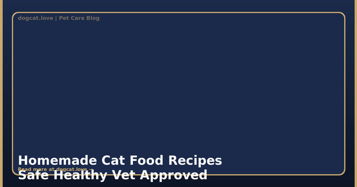 Homemade Cat Food Recipes: Safe, Healthy, and Vet-Approved